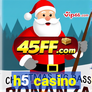 h5 casino